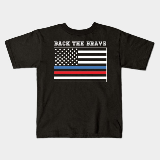 Back The Brave Thin Blue-Red Line American Flag Kids T-Shirt by YouthfulGeezer